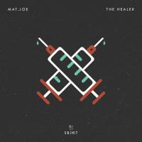 Artwork for The Healer by Mat.Joe