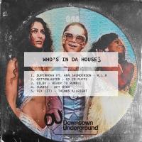 Artwork for Who's in Da House by Various Artists
