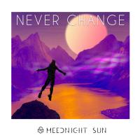 Artwork for Never Change by Meednight-Sun