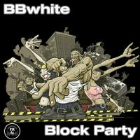 Artwork for Block Party by BBwhite