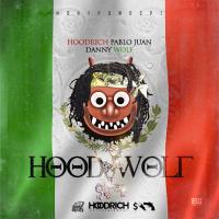 Artwork for Hoodwolf by Hoodrich Pablo Juan