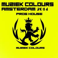 Artwork for Muziek Colours Amsterdam 2014 Prog House by Various Artists