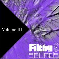 Artwork for Filthy Sounds Collection Volume III by Various Artists