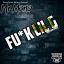 Artwork for Fuck Lil G from Crime Family