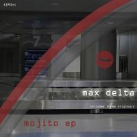 Artwork for Mojito EP by Max Delta