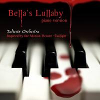 Artwork for Bella's Lullaby (Piano Version) - Single by Taliesin Orchestra