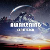 Artwork for Awakening by Sensitizer