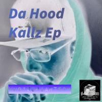 Artwork for Da Hood Kallz by WhoisBriantech