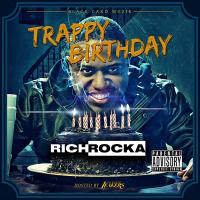 Artwork for Trappy Birthday by Rich Rocka