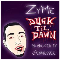 Artwork for Dusk Til' Dawn by Zyme