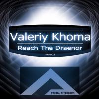 Artwork for Reach The Draenor by Valeriy Khoma