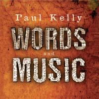 Artwork for Words & Music by Paul Kelly