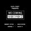 Artwork for We Coming Miami Cypher 2 (feat. Bobby Lytes, Rico Ritch, Chyna J & Jazzy F)
