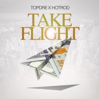 Artwork for Take flight by Topdre