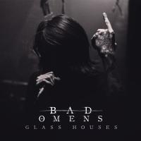 Artwork for Glass Houses by Bad Omens