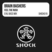 Artwork for Feel The Rush by Brain Bashers