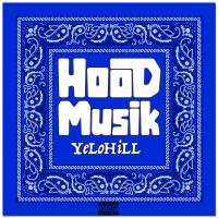 Artwork for Hood Musik by YELOHILL