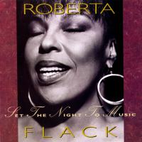 Artwork for Set the Night to Music by Roberta Flack