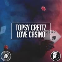 Artwork for Love Casino by Topsy Crettz