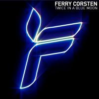 Artwork for Twice In A Blue Moon by Ferry Corsten