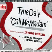 Artwork for Call Me Madam - With Tyne Daly by Soundtrack / Cast Album