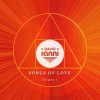 Artwork for Songs of Love, Vol. 1 by David Ianni