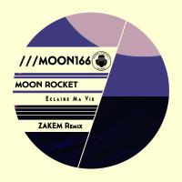 Artwork for Eclaire Ma Vie (Zakem Remix) by Moon Rocket