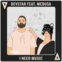 Artwork for I Need Music by Devstar