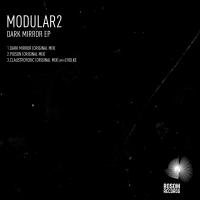 Artwork for Dark Mirror EP by Modular2