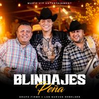 Artwork for Blindajes Peña by Grupo Firme