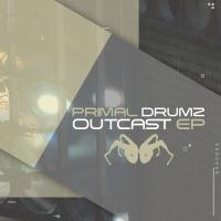 Artwork for Outcast EP by Primal Drumz