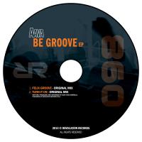 Artwork for Be Groove Ep by Aava