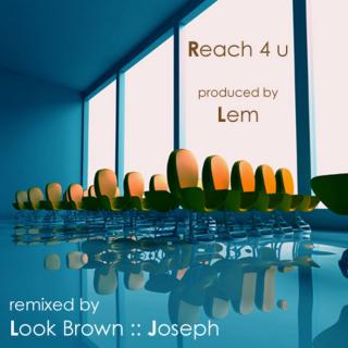 Artwork for Reach 4 U (Joseph's ndm edit mix)