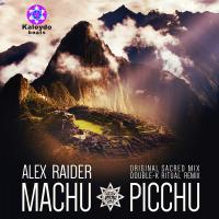 Artwork for Machu Picchu by Alex Raider