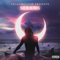 Artwork for Sirens by Traxamillion