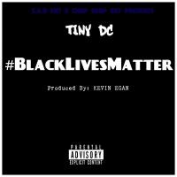 Artwork for #BlackLivesMatter by Tiny DC