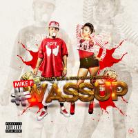 Artwork for #Wassup by Mike P