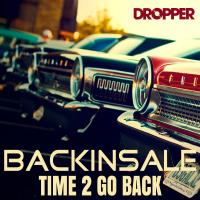 Artwork for Time 2 Go Back by Backinsale