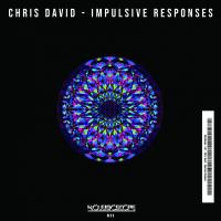 Artwork for Impulsive Responses (Original Mix) by Chris David