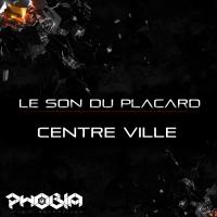 Artwork for Centre Ville by Le Son Du Placard