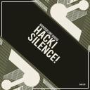 Artwork for Silence! (Original Mix)