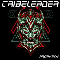 Artwork for PROPHECY by Tribeleader