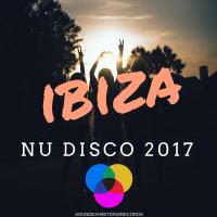 Artwork for Ibiza Nu Disco 2017 by Various Artists