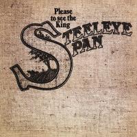 Artwork for Please to See the King by Steeleye Span