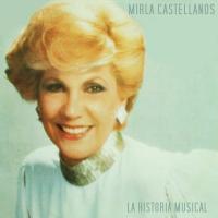 Artwork for La Historia Musical by Mirla Castellanos