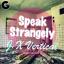 Artwork for Speak Strangely (Original Mix)