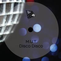 Artwork for Disco Disco by M.U.T.