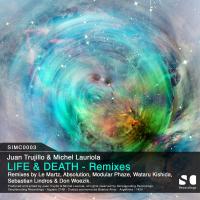 Artwork for Life & Death - Remixes by Juan Trujillo