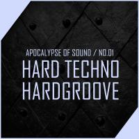 Artwork for Apocalypse Of Sound, No.1: Hard Techno, Hardgroove by Various Artists