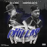 Artwork for Drillas (feat. Compton Ass TG) by Big $ Mike